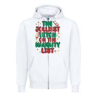 White the jolliest bitch on the naughty list Zipper Hoodie - MaliasSmallBusiness
