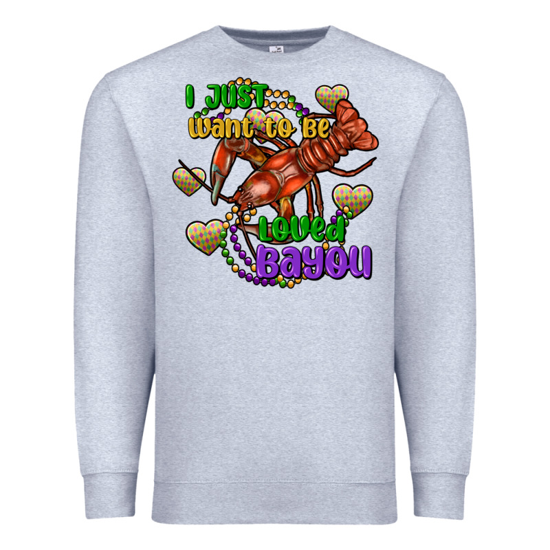 Crawfish I Just Want To Be Loved Bayou Premium Sweatshirt by FaDigitalArtStudio | Teevron