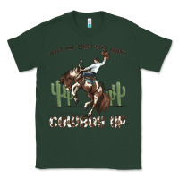 Sports Green when the going gets tough cowboy up Classic Tee - MaliasSmallBusiness