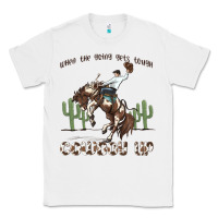 White when the going gets tough cowboy up Classic Tee - MaliasSmallBusiness