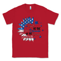 Red land of the free because of the brave Classic Tee - MaliasSmallBusiness