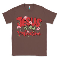 Chestnut jesus is my valentine Classic Tee - MaliasSmallBusiness