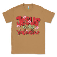 Toasted Coconut jesus is my valentine Classic Tee - MaliasSmallBusiness