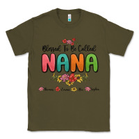 Army Green blessed to be called nana Classic Tee - MaliasSmallBusiness