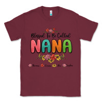 Burgundy blessed to be called nana Classic Tee - MaliasSmallBusiness