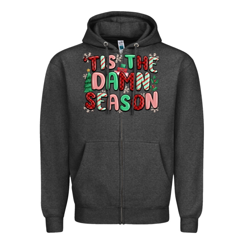 'tis The Damn Season Zipper Hoodie by MaliasSmallBusiness | Teevron
