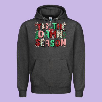 Zipper Hoodie 'tis the damn season