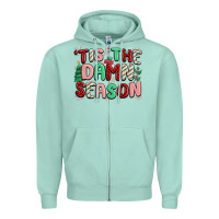 Seafoam 'tis the damn season Zipper Hoodie - MaliasSmallBusiness