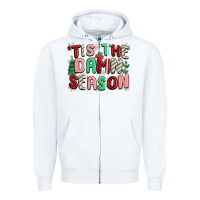 White 'tis the damn season Zipper Hoodie - MaliasSmallBusiness