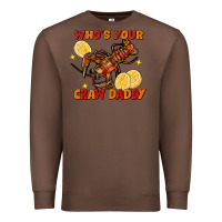 Chestnut crawfish who's your craw daddy Premium Sweatshirt - FaDigitalArtStudio