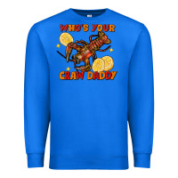 True Royal crawfish who's your craw daddy Premium Sweatshirt - FaDigitalArtStudio