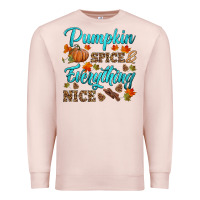 Pale Pink pumpkin spice everything nice Premium Sweatshirt - HRA Design Shop