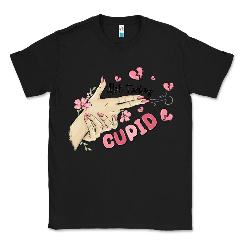 Not Today Cupid Classic Tee by MaliasSmallBusiness | Teevron