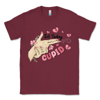 Burgundy not today cupid Classic Tee - MaliasSmallBusiness