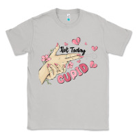 Moon Dust not today cupid Classic Tee - MaliasSmallBusiness