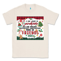 Natural christmas coworkers Classic Tee - MaliasSmallBusiness