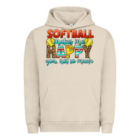 Pigment French Oak Softball Makes Me Happy You, Not So Much Urban Hoodie - LillyAllenDesigns
