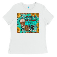 White cold like my soul Ladies Tee - BarkalooDesign