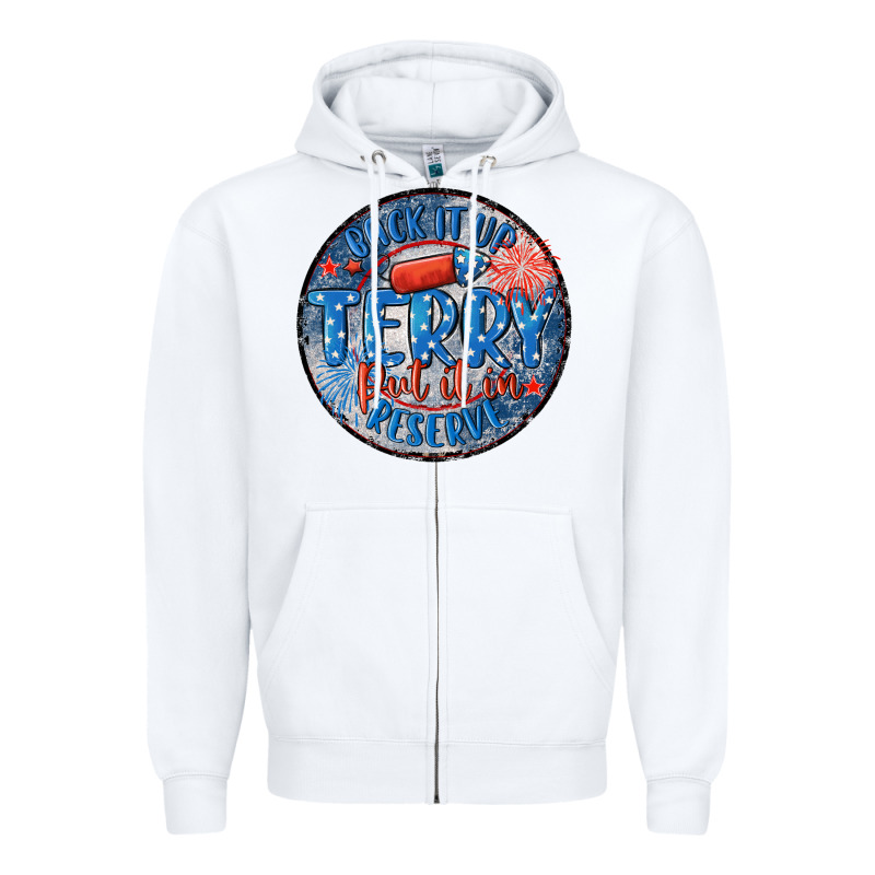 Back It Up Terry Put It In Reserve Zipper Hoodie by MaliasSmallBusiness | Teevron