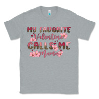 Heather Grey my favorite valentine calls me mama Classic Tee - MaliasSmallBusiness