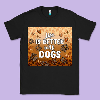 Classic Tee life is better with dogs