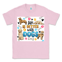 Bubblegum Pink life is better with dogs Classic Tee - MaliasSmallBusiness