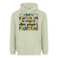 Matcha what a beautiful day to respect other people's pro Heavyweight Hoodie - Zillion Design Studio