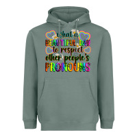 Sage what a beautiful day to respect other people's pro Heavyweight Hoodie - Zillion Design Studio