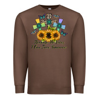Chestnut because he lives i can face tomorrow Premium Sweatshirt - CowhideDigitalArt