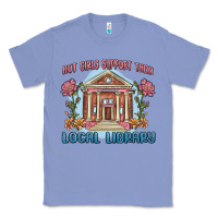 Colony Blue hot girls support their local library Classic Tee - MaliasSmallBusiness