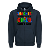 Navy it takes a special teacher to hear what a child ca Zipper Hoodie - MaliasSmallBusiness