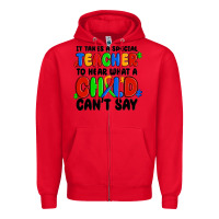 Red it takes a special teacher to hear what a child ca Zipper Hoodie - MaliasSmallBusiness