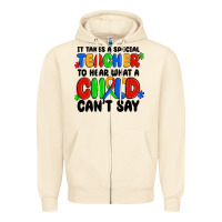 Sandshell it takes a special teacher to hear what a child ca Zipper Hoodie - MaliasSmallBusiness