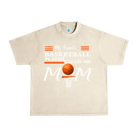 Sandshell My Favorite Basketball Player Calls Me Mom Urban Heavy Tee - Bettercallsaul