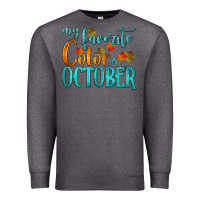 Charcoal Heather my favorite color is october Premium Sweatshirt - HRA Design Shop