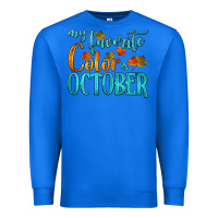 True Royal my favorite color is october Premium Sweatshirt - HRA Design Shop