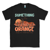 Black something in the orange Classic Tee - MaliasSmallBusiness