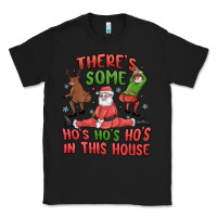 Black there's some ho's ho's ho's in this house Classic Tee - MaliasSmallBusiness