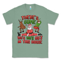 Sage there's some ho's ho's ho's in this house Classic Tee - MaliasSmallBusiness