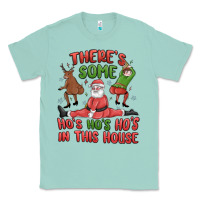 Seafoam there's some ho's ho's ho's in this house Classic Tee - MaliasSmallBusiness