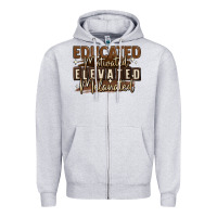 Heather Grey educated motivated elevated melanated Zipper Hoodie - MaliasSmallBusiness