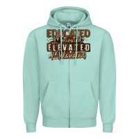 Seafoam educated motivated elevated melanated Zipper Hoodie - MaliasSmallBusiness