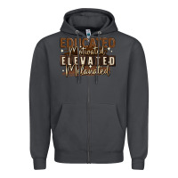 Smoke educated motivated elevated melanated Zipper Hoodie - MaliasSmallBusiness