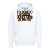 White educated motivated elevated melanated Zipper Hoodie - MaliasSmallBusiness