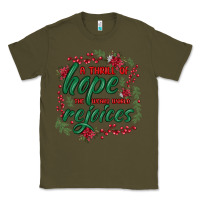 Army Green a thrill of hope the weary world rejoices Classic Tee - MaliasSmallBusiness