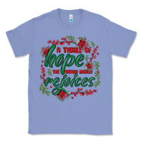 Colony Blue a thrill of hope the weary world rejoices Classic Tee - MaliasSmallBusiness