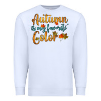 Autumn Is My Favorite Color Premium Sweatshirt | Teevron