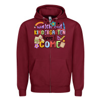 Burgundy watch out kindergarten here i come Zipper Hoodie - MaliasSmallBusiness