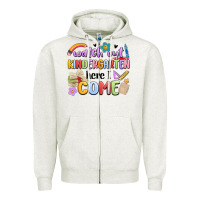 Oatmeal Heather watch out kindergarten here i come Zipper Hoodie - MaliasSmallBusiness