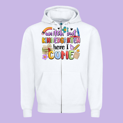 Zipper Hoodie watch out kindergarten here i come